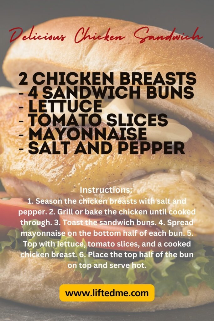 Delicious Easy Grilled Chicken Sandwich Recipe