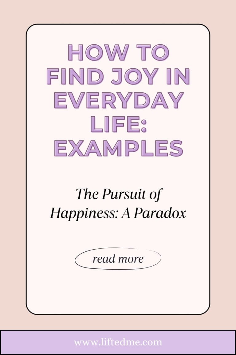 How To Find Joy In Everyday Life: Examples