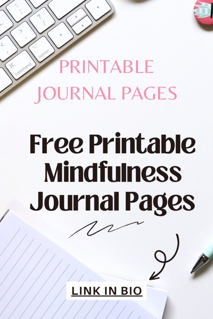 Free Printable Mindfulness Journal Pages