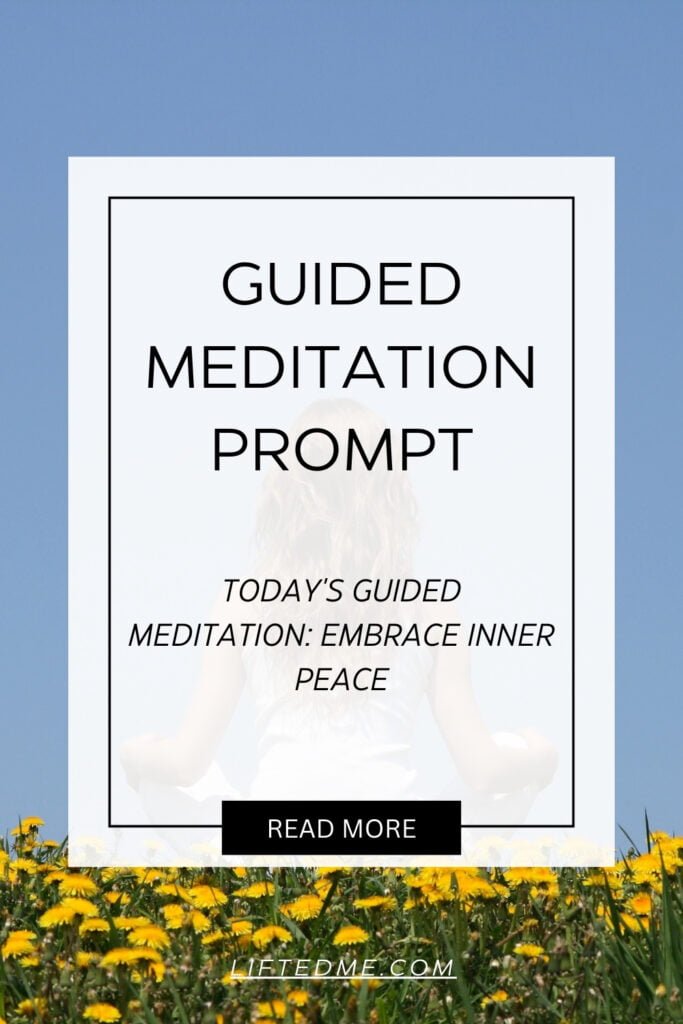 Today's Guided Meditation: Embrace Inner Peace