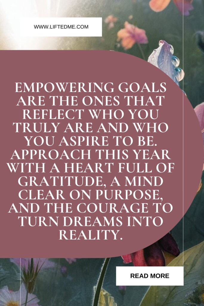 How To Set Empowering Goals And Intentions For The New Year