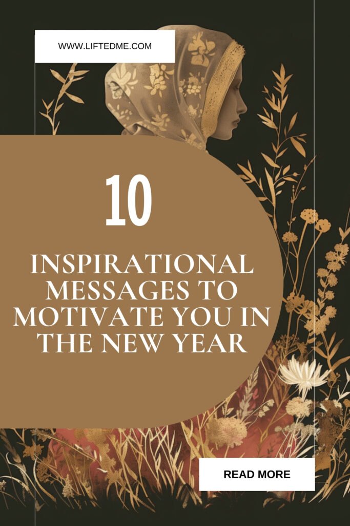 10 Inspirational Messages To Motivate You In The New Year