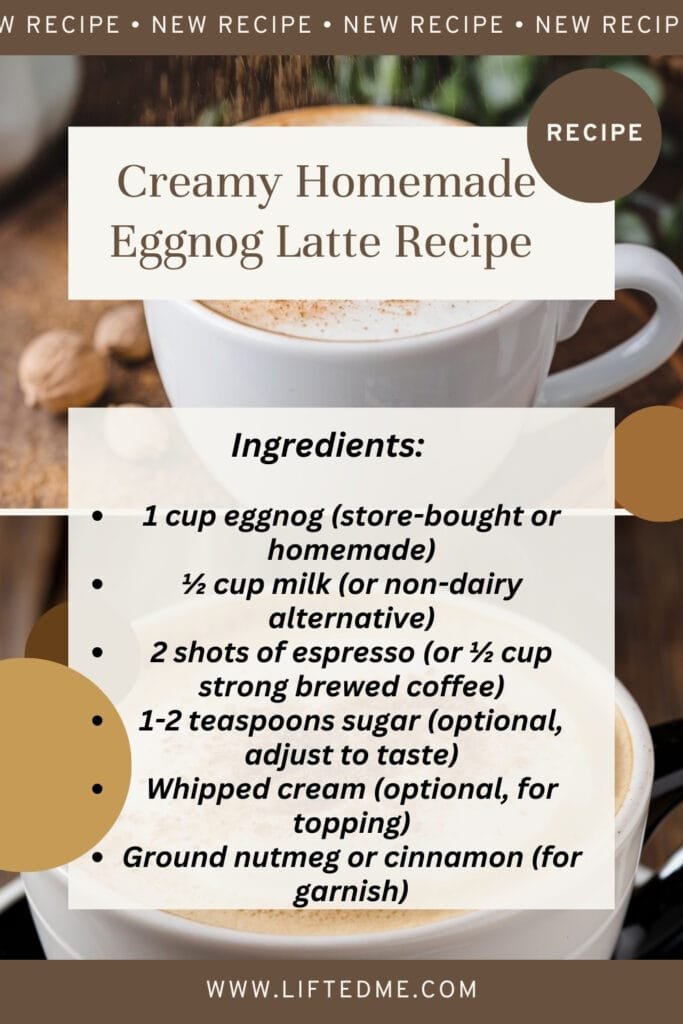 Creamy Homemade Eggnog Latte Recipe
